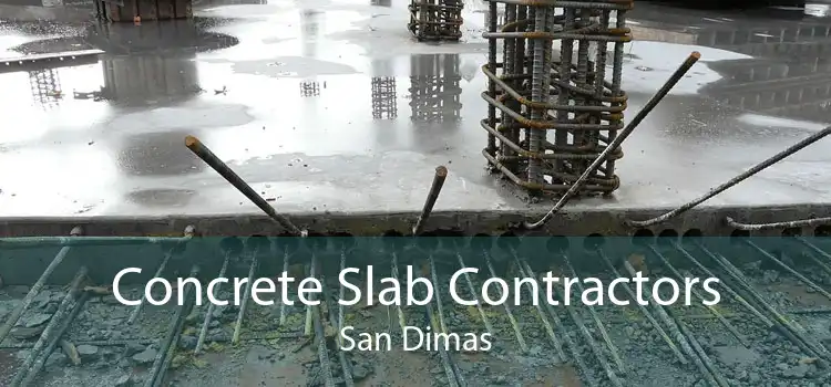 Concrete Slab Contractors San Dimas